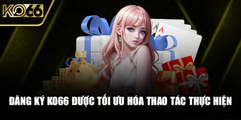 Các thắc mắc khi chọn KO66 để chơi cá cược