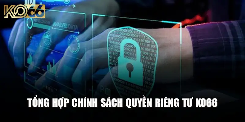 Khái niệm về chính sách riêng tư Ko66